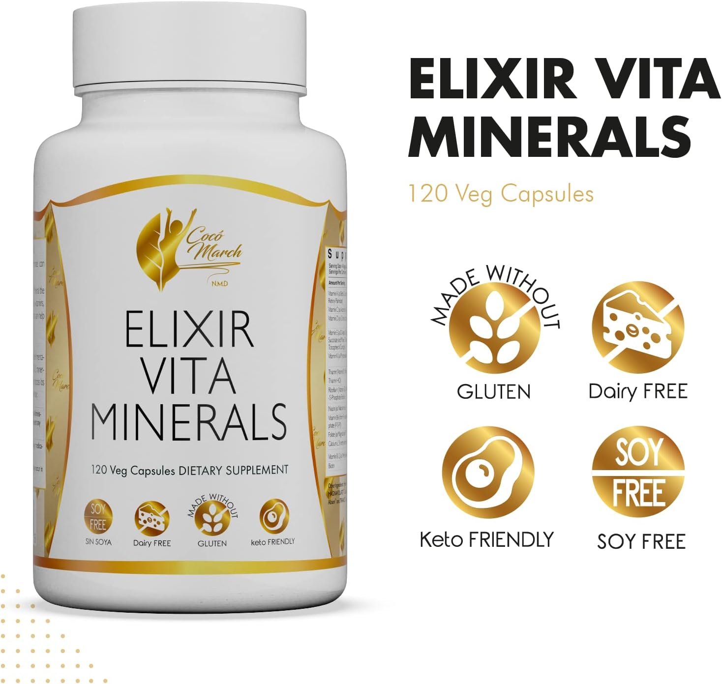 Cocó March N.M.D Elixir Vita Minerals - HIGH Potency - 24 Vitamins and Essential Minerals - Gluten Free, Dairy Free, Keto Friendly, Soy Free, 120 Capsules - Image 3